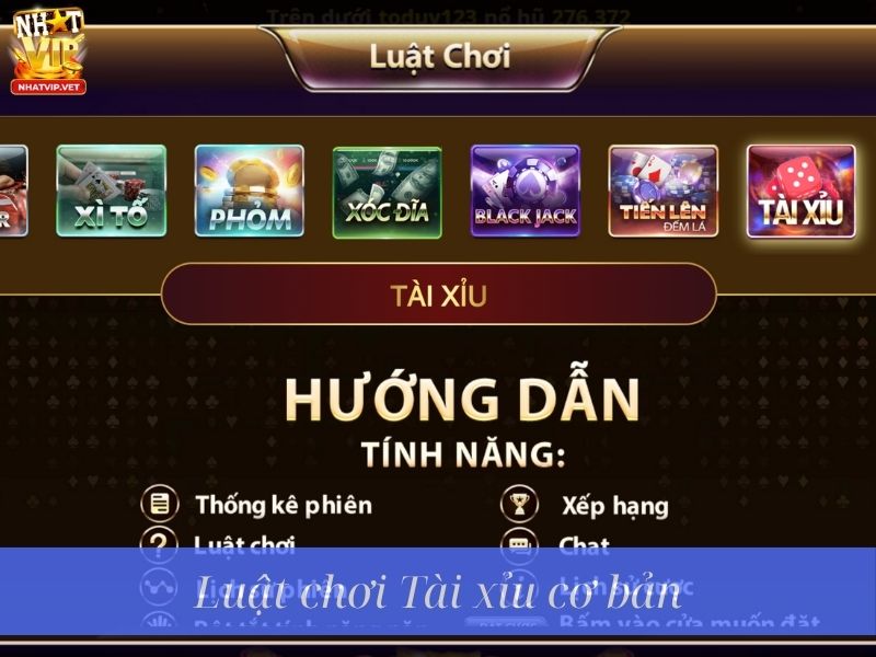 Luật chơi Tài xỉu cơ bản